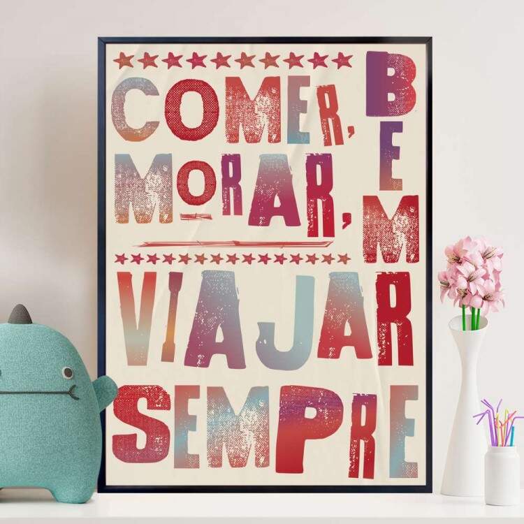 Quadro Decorativo Frase Comer, Morar, Viajar