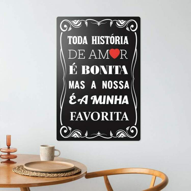 Placa Decorativa Toda Histria de Amor  Bonita