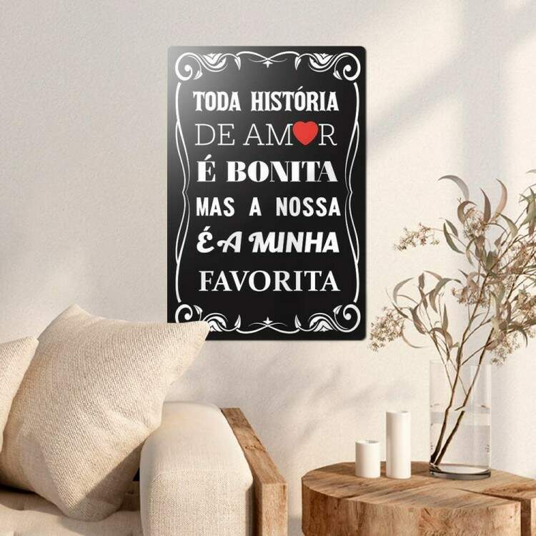 Placa Decorativa Toda Histria de Amor  Bonita