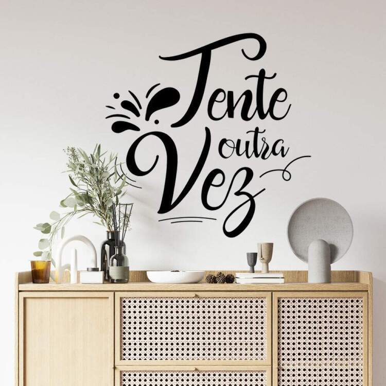 Adesivo de Parede Frase Motivacional Tente Outra Vez
