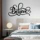 Adesivo de Parede Frase Para seu Lar Believe