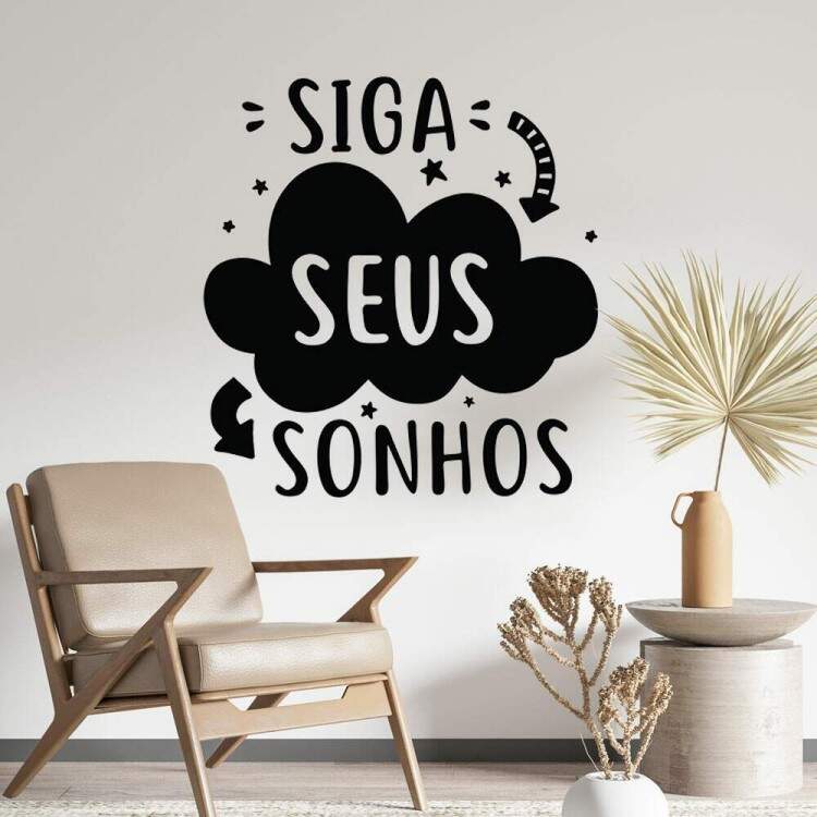 Adesivo de Parede Frase Para Seu Lar Frase Siga Seus Sonhos