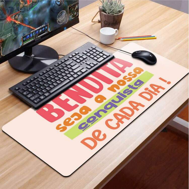 Mouse Pad Gigante 70x30cm Frase Bendita Seja Nossa Conquista de Cada Dia