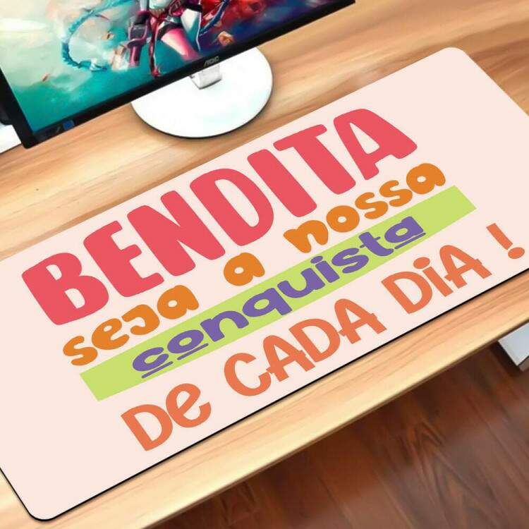 Mouse Pad Gigante 70x30cm Frase Bendita Seja Nossa Conquista de Cada Dia