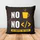 Almofada Decorativa No Coffee, No Code