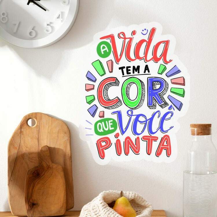 Adesivo de Parede Frase de Motivao a Vida Tem a Cor que Voc Pinta 60x68cm