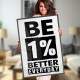 Quadro Decorativo Frase Be 1% Better Everyday