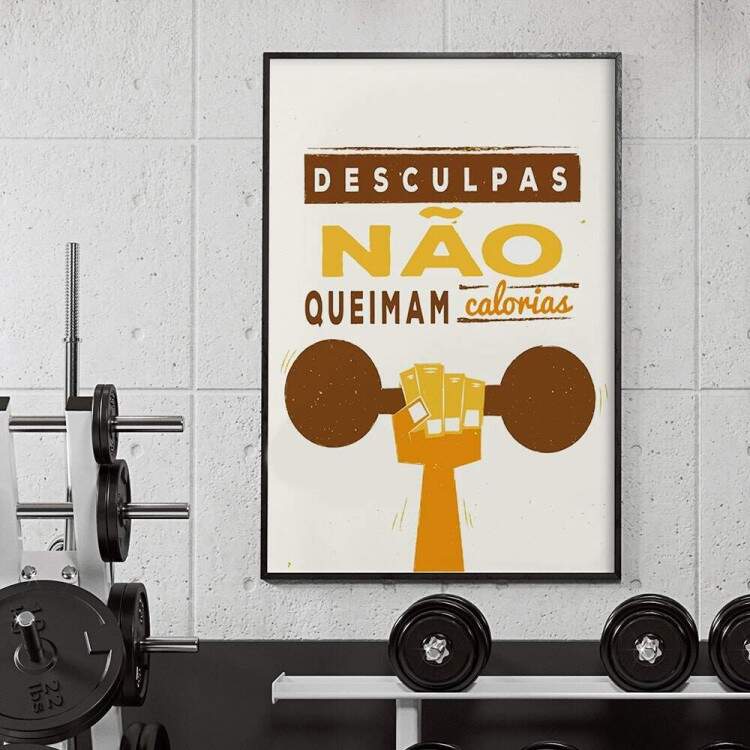 Quadro Decorativo para Academia Desculpas No Queimam Calorias
