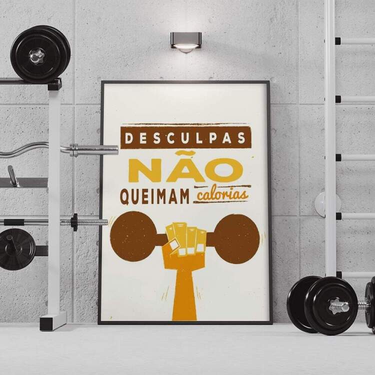 Quadro Decorativo para Academia Desculpas No Queimam Calorias