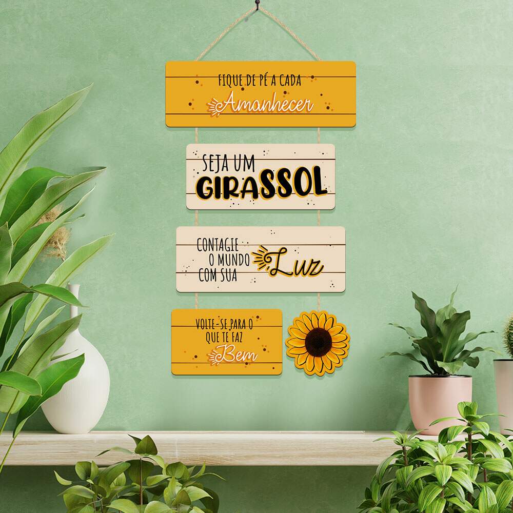Placa Decorativa Em MDF Seja um Girassol