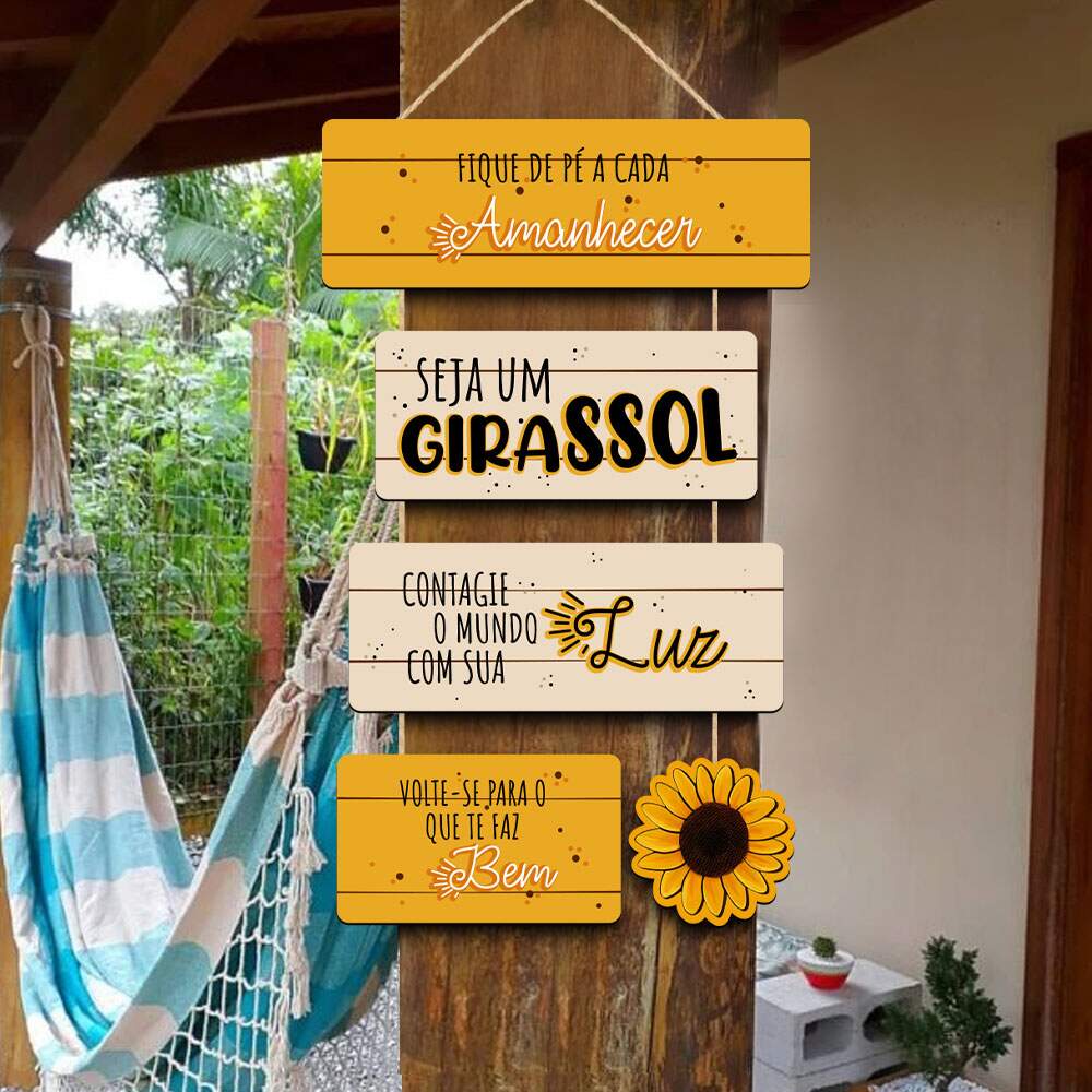 Placa Decorativa Em MDF Seja um Girassol