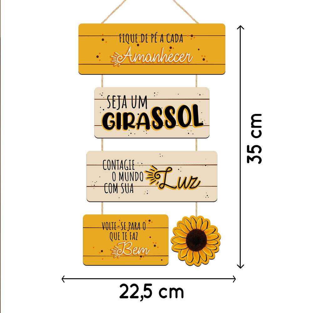 Placa Decorativa Em MDF Seja um Girassol