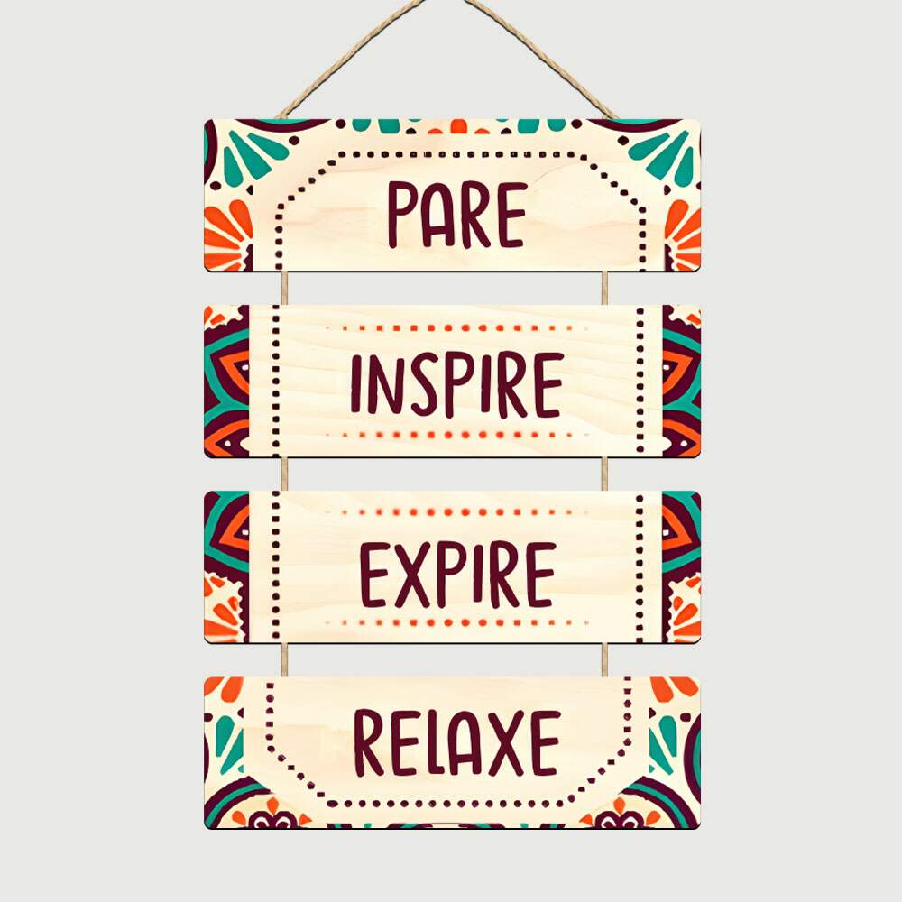 Placa Decorativa Em MDF Pare e Inspire