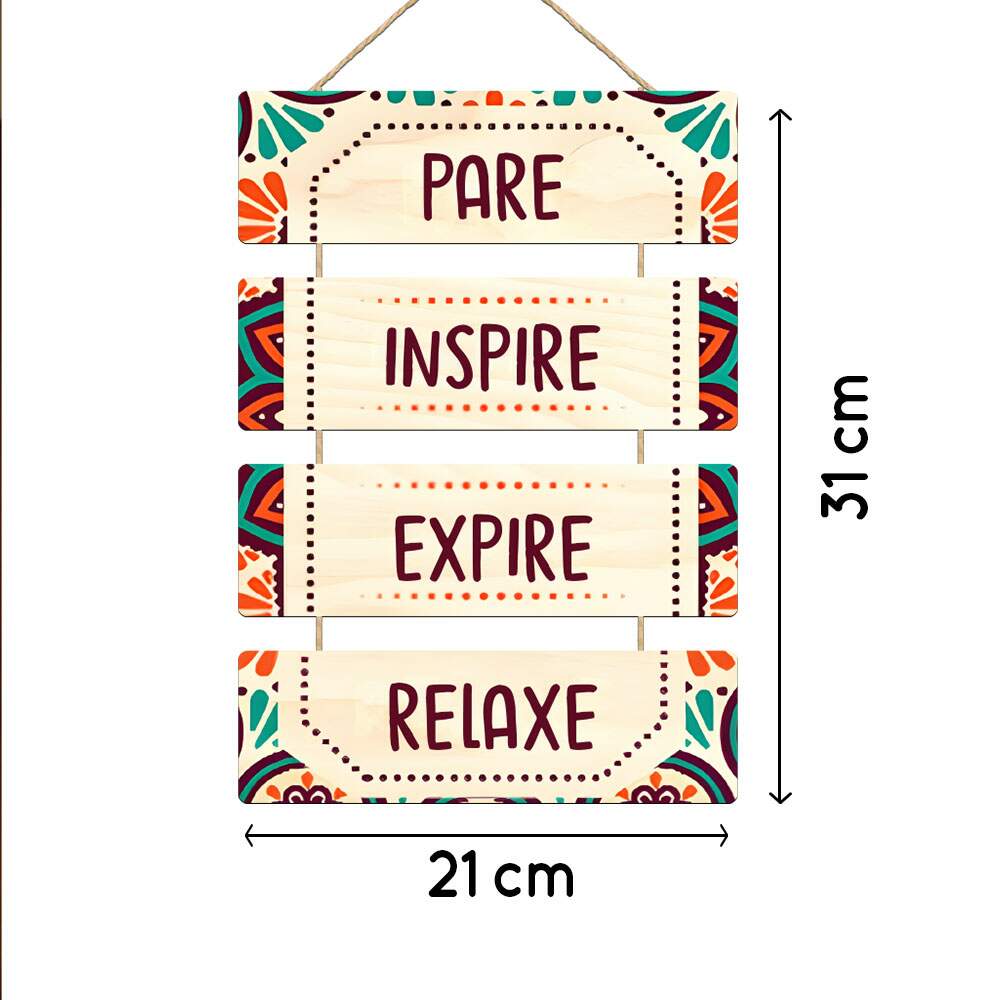 Placa Decorativa Em MDF Pare e Inspire