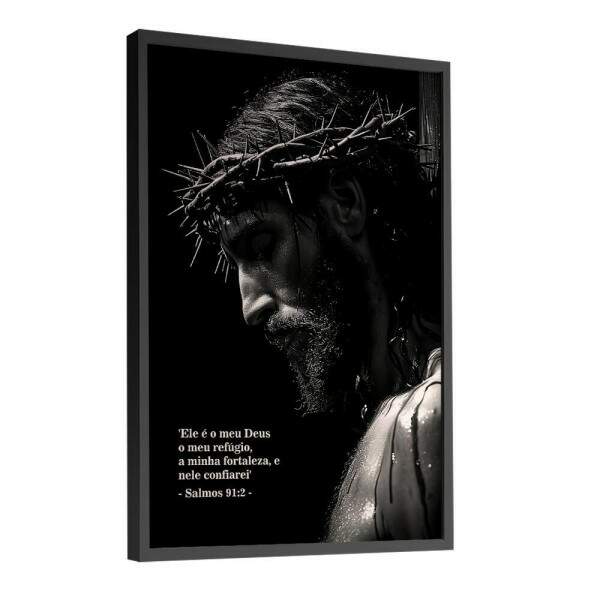 Quadro Decorativo Jesus E Salmo 91:2
