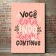Placa motivacionais 003