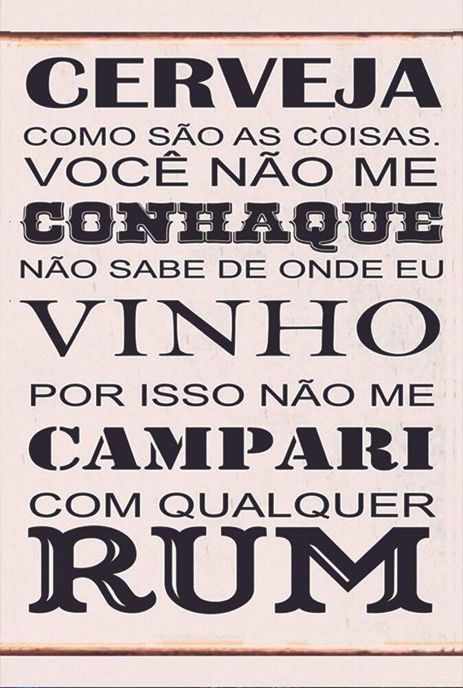 Placa decorativa Bebidas 30 Frase