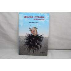 LIvro Criao Literria Da Ideia ao Texto - Jos Carlos Laitano	
