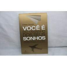 Livro Voc  Do Tamanho Dos Seus Sonhos - Csar Souza	