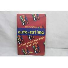 Livro Auto-Estima - Tony Humphreys	