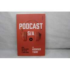 Livro Podcast S/A - Rodrigo Tigre	