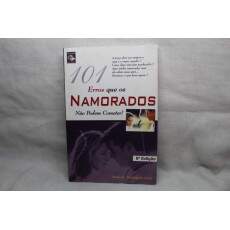 Livro 101 Erros Que Os Namorados No Podem Cometer! - Josu Gonalves	