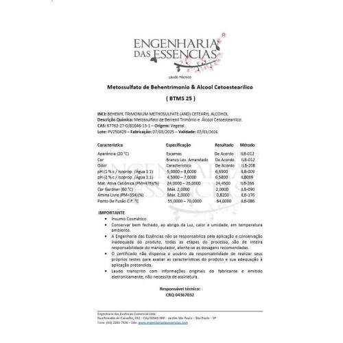 Metossulfato de Behentrimonio & lcool Cetoestearlico / BTMS 25 - Opes: 07/03/2026