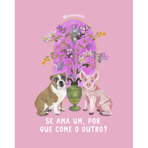 Poster Se Ama Um Por Que Come o Outro