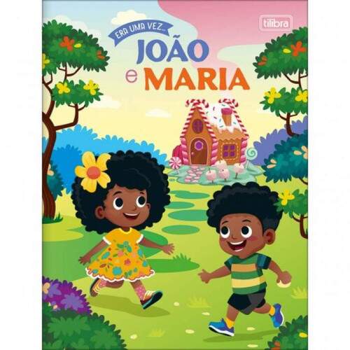Livro Tilibra Era Uma Vez Joo e Maria